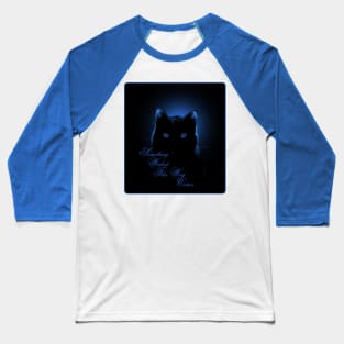 Something Wicked This Way Comes Blue Cat Baseball T-Shirt